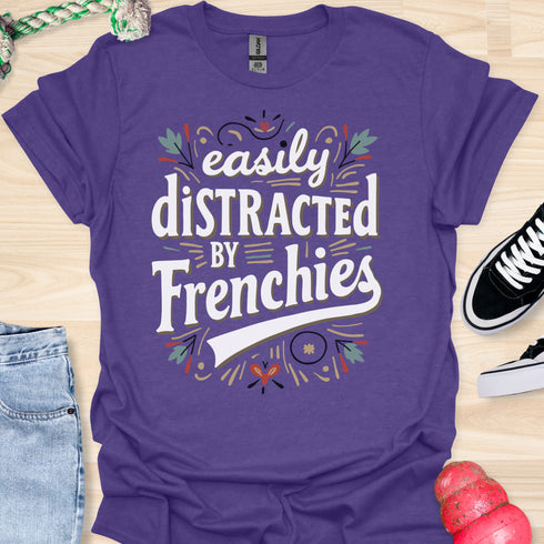 Easily distracted by frenchies - V5 - Baseball Text T-Shirt